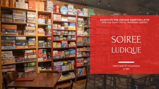 Soirée ludique à Montréal